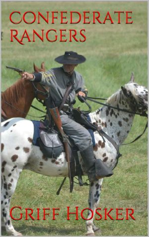 [Lucky Jack's Civil War 02] • Confederate Rangers